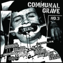 V/A COMMUNAL GRAVE n°3 (pro-printed 100 pages A4 fanzine + 12"LP compilation)