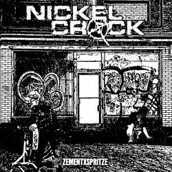 NICKELCRACK – ZementXSpritze - 7”EP